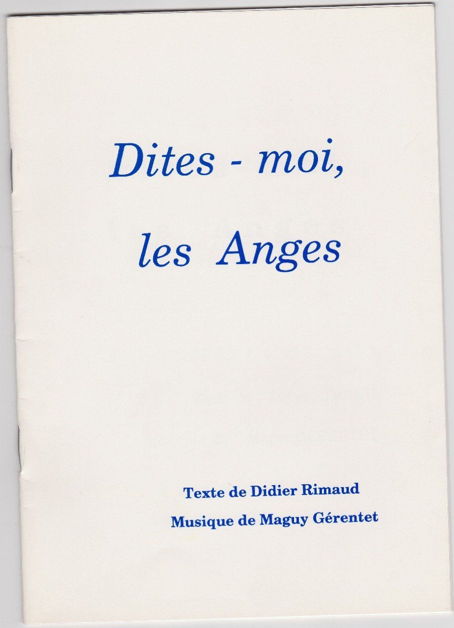 " Dites-moi, les Anges "