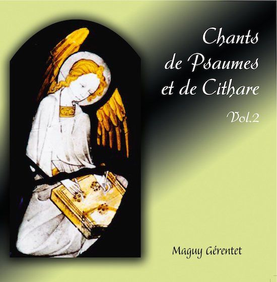 CD Chants de psaumes et de cithare, vol. II
