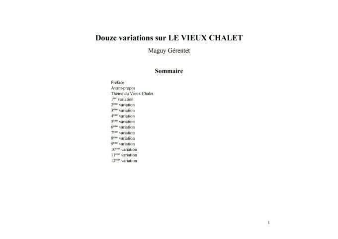 Douze variations sur " Le Vieux Chalet "