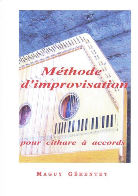 Méthode d'improvisation à la cithare