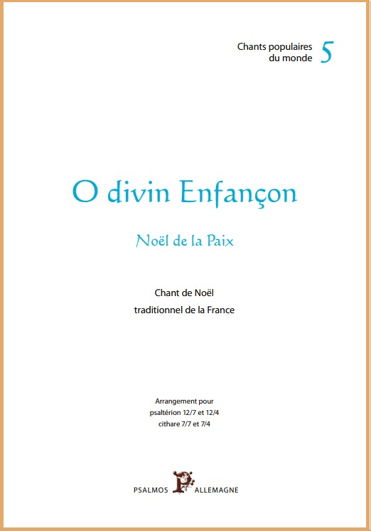 Ô divin Enfançon