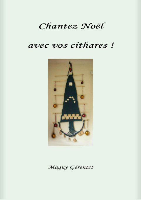 Chantez Noël avec vos cithares 