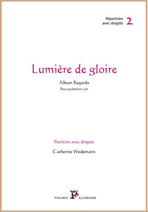 PARTITION "REGARDS" DOIGTEE : Lumière de gloire